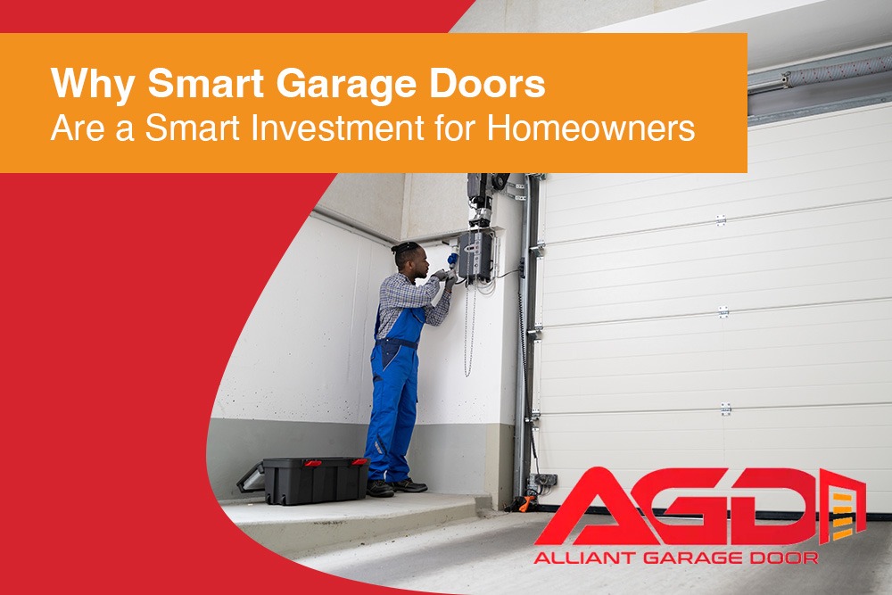 Why Smart Garage Doors Are a Smart Investment for Homeowners